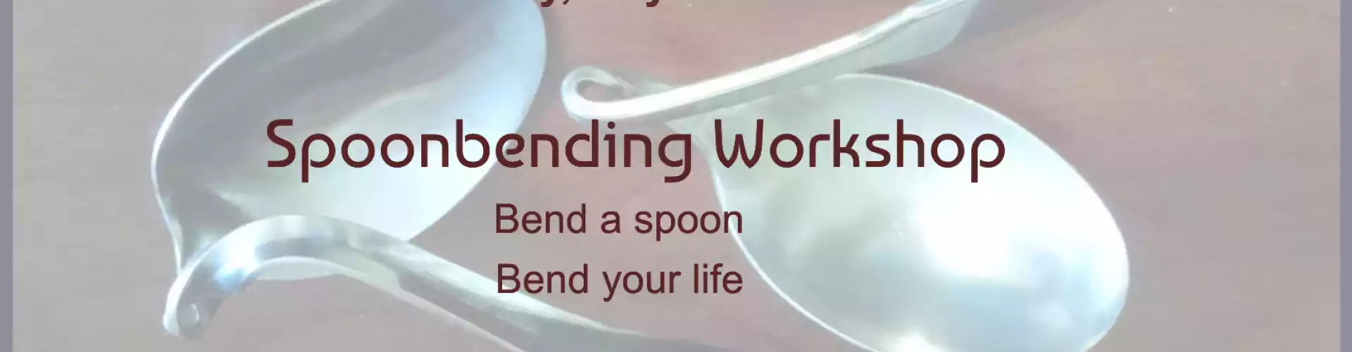 Hội thảo Spoonbending Ngày 17 tháng 5 10 giờ sáng theo giờ Thái Bình Dương - Online Class by Miche Meizner