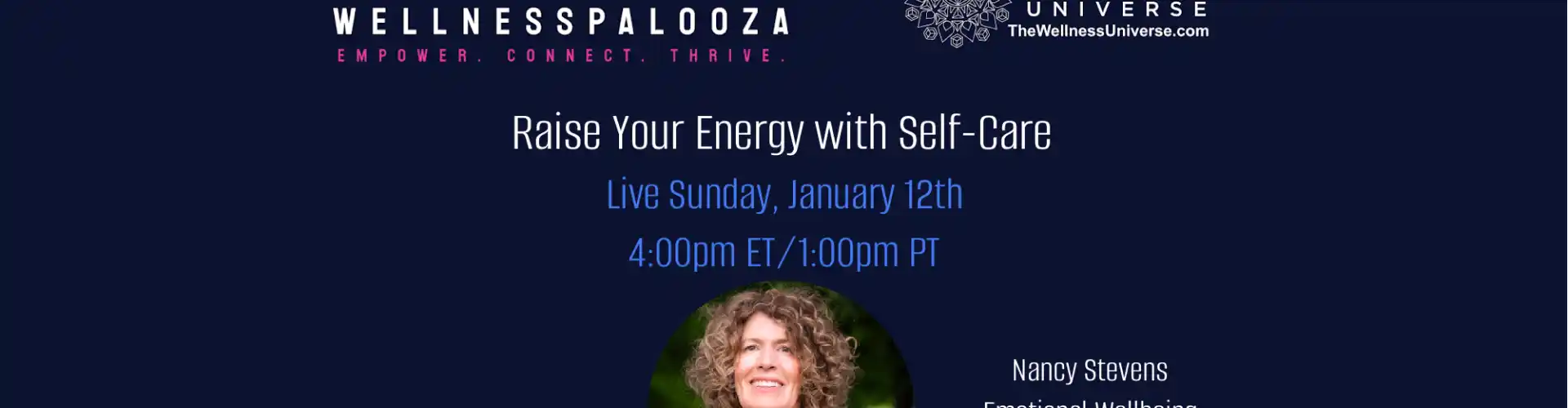 Wellnesspalooza 2025 Aumenta la tua energia con la cura di sé con Nancy Stevens