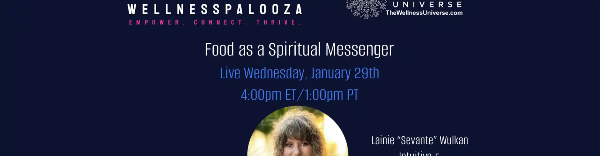 Wellnesspalooza 2025 אוכל כשליח רוחני עם לייני וולקן - Online Class by The Wellness Universe